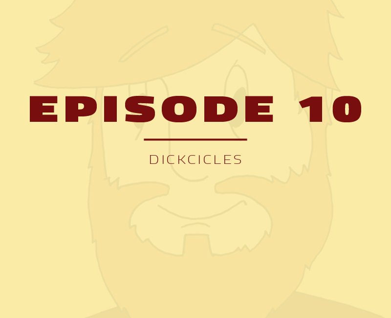 Dickcicles